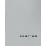 Ground Truth, Hardcover