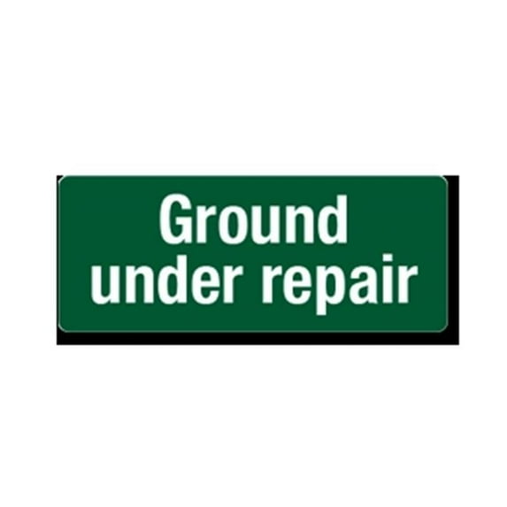 Ground Under Repair Clip-On Sign