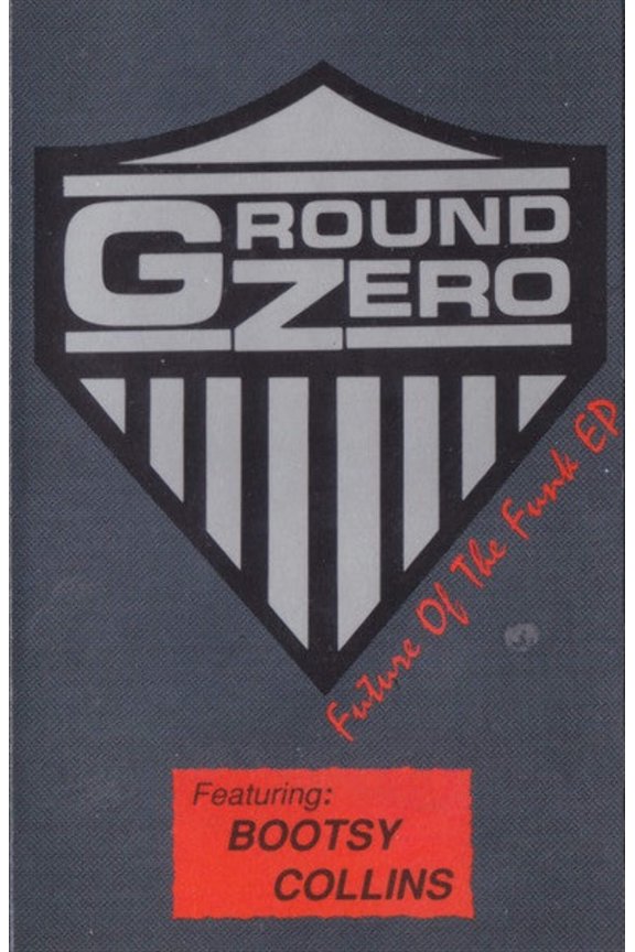 Ground Zero Featuring Bootsy Collins - Future Of The Funk EP (Cassette) (Mint (M))