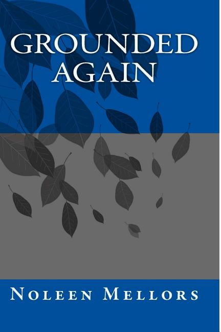 Grounded Again (Paperback)