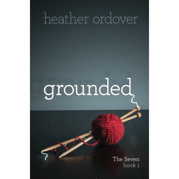 Pre-Owned Grounded: The Seven, book 1: Volume 1 Paperback