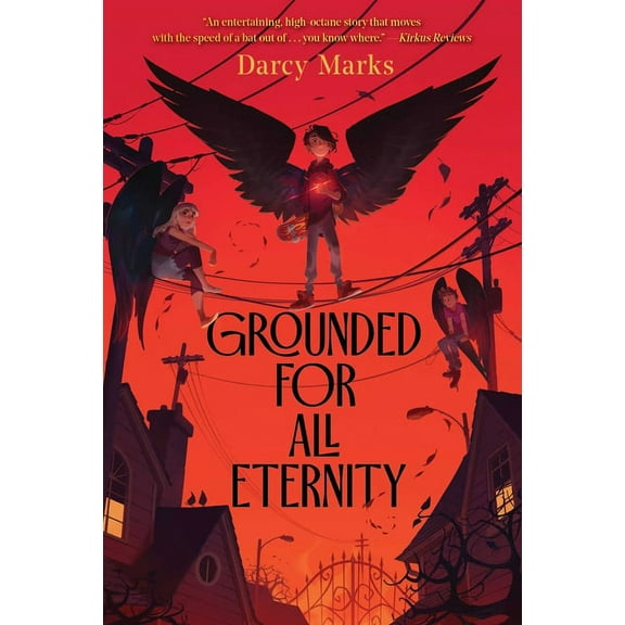 Grounded for All Eternity, (Paperback)