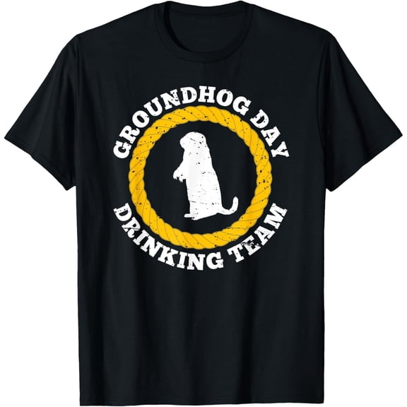 Groundhog Day Drinking Team Ground-Hog Forecast Holiday Gift T-Shirt TShirt