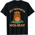 thumbnail image 1 of Groundhog Day My Favorite Holiday Funny Groundhog T-Shirt Shirts, 1 of 3