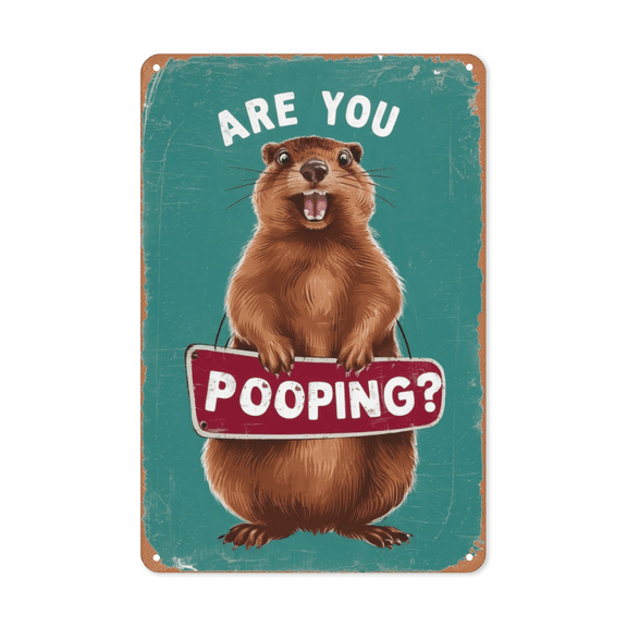 Groundhog Pooping metal sign Funny Garden Decor Wildlife Art Perfect Hanging Hunting Lodge Backyard With Rustic Finish Weatherproof Coating Animal Lover Gift Farmer Friend 8x12 inch metal sign