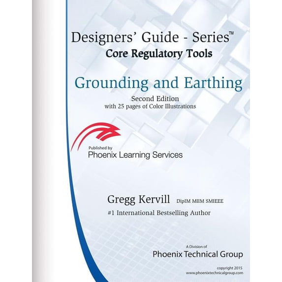 Grounding and Earthing: All you ever wanted to know about Earthing, Grounding and Bonding - but were afraid to Ask Paperback 1986821609 9781986821605 Gregg Kervill