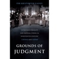 thumbnail image 1 of Pre-Owned Grounds of Judgment: Extraterritoriality and Imperial Power in Nineteenth-Century China and Japan (Oxford Studies in International History) Hardcover, 1 of 1