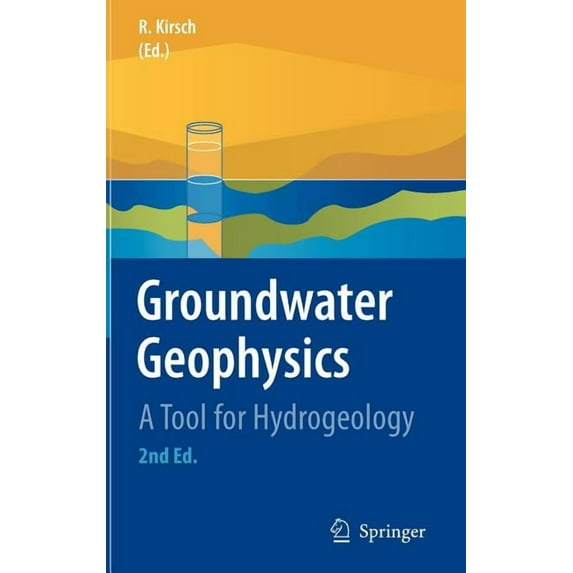 Groundwater Geophysics: A Tool for Hydrogeology, (Hardcover)