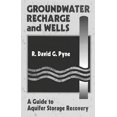 thumbnail image 1 of Groundwater Recharge and Wells: A Guide to Aquifer Storage Recovery, (Hardcover), 1 of 1