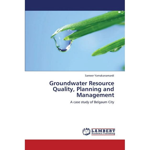 Groundwater Resource Quality, Planning and Management (Paperback)