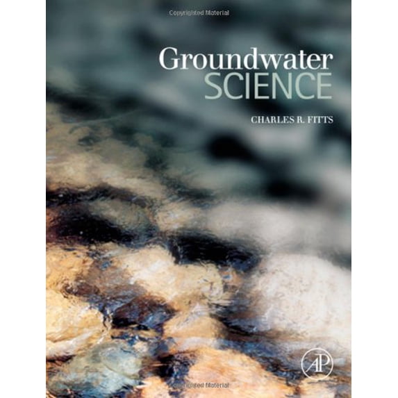 Pre-Owned Groundwater Science (Hardcover) 0122578554 9780122578557