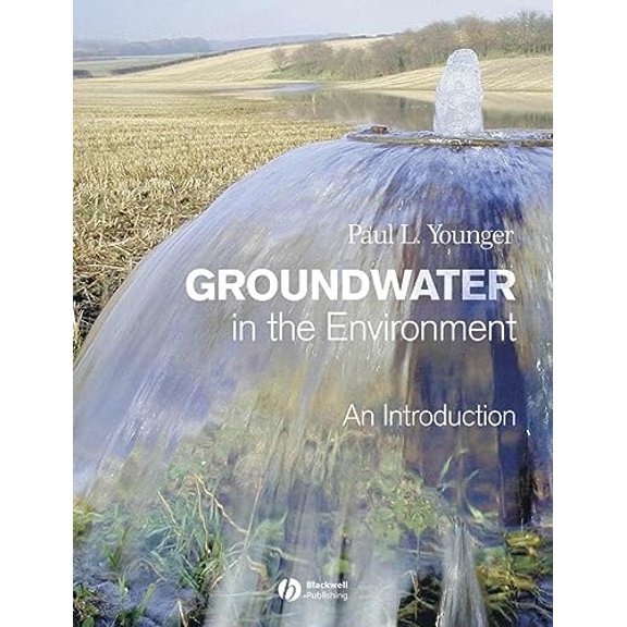 Pre-Owned Groundwater in the Environment: An Introduction (Paperback) 1405121432 9781405121439