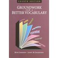 thumbnail image 1 of Pre-Owned Groundwork for a Better Vocabulary (Paperback) 1591942233 9781591942238, 1 of 1