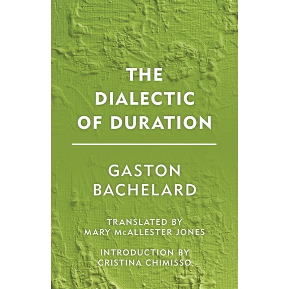Groundworks The Dialectic of Duration, (Paperback)