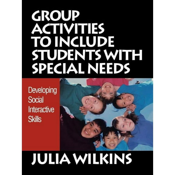 Group Activities to Include Students with Special Needs: Developing Social Interactive Skills (Paperback)