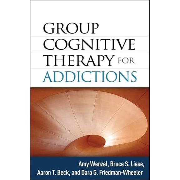 Pre-Owned Group Cognitive Therapy for Addictions (Hardcover)