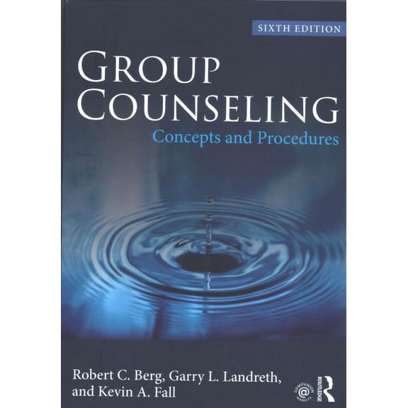 Pre-Owned Group Counseling: Concepts and Procedures (Paperback) 1138068608 9781138068605