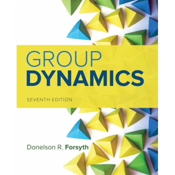 Pre-Owned Group Dynamics by Donelson Forsyth (Paperback), English