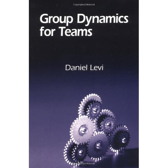 Pre-Owned Group Dynamics for Teams (Paperback) 0761922547 9780761922544