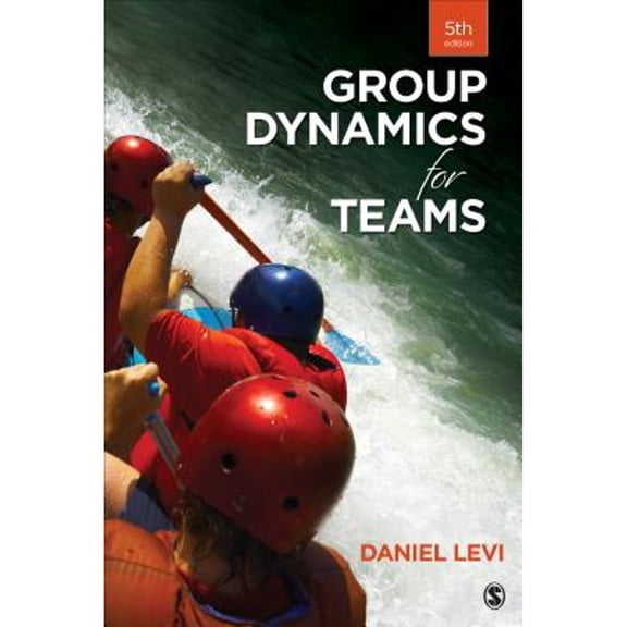 Pre-Owned Group Dynamics for Teams (Paperback) 1483378349 9781483378343