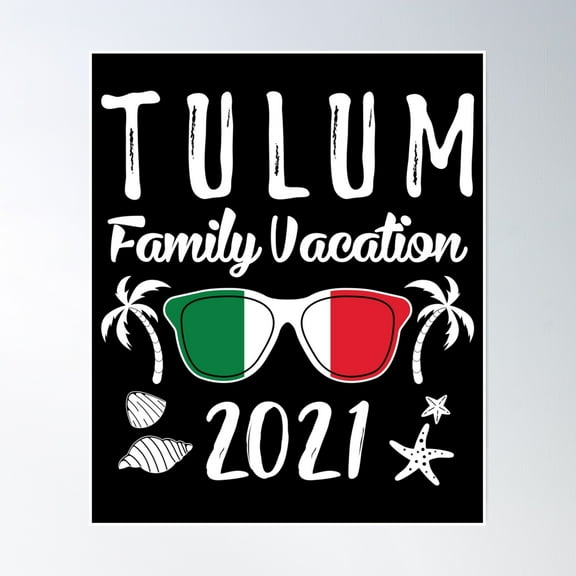 Group Family Vacation Tulum 2021 Design Poster Wall Art, Modern Wall Decor, 8x12 UNFRAMED