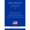 thumbnail image 1 of Group Health Plans and Health Insurance Coverage - Interim Final Rules for Relating to Status as a Grandfathered Health Plan (US Internal Revenue Service Regulation) (IRS) (2018 Edition) (Paperback), 1 of 1