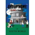 thumbnail image 1 of Group Home : True Stories of Troubled Teens, 1 of 1
