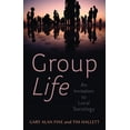 thumbnail image 1 of Group Life: An Invitation to Local Sociology (Paperback), 1 of 1