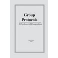 thumbnail image 1 of Group Protocols: A Psychosocial Compendium, (Paperback), 1 of 1