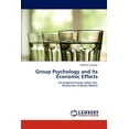 thumbnail image 1 of Group Psychology and its Economic Effects (Paperback), 1 of 1