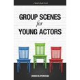 thumbnail image 1 of Pre-Owned Group Scenes for Young Actors: 32 High-Quality Scenes for Kids and Teens Paperback, 1 of 1