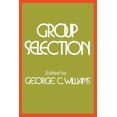 thumbnail image 1 of Group Selection, (Paperback), 1 of 1