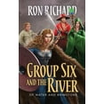 thumbnail image 1 of Group Six Group Six and the River: Of Water and Brimstone, Book 1, (Paperback), 1 of 1