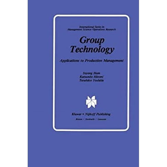 Pre-Owned Group Technology : Applications to Production Management 9780898380903 Used