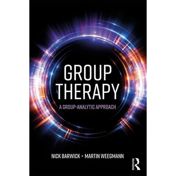 Group Therapy: A Group Analytic Approach, (Paperback)