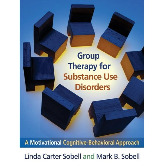 Group Therapy for Substance Use Disorders : A Motivational Cognitive-Behavioral Approach (Paperback)