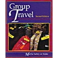 thumbnail image 1 of Pre-Owned Group Travel (Hospitality, Travel & Tourism) Paperback, 1 of 1