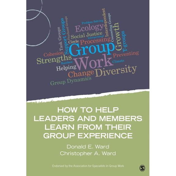 Group Work Practice Kit How to Help Leaders and Members Learn from Their Group Experience, (Paperback)