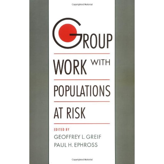 Pre-Owned Group Work with Populations at Risk Paperback