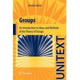 thumbnail image 1 of Groups: An Introduction to Ideas and Methods of the Theory of Groups, (Paperback), 1 of 1