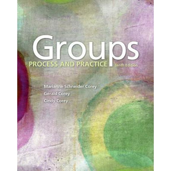 Pre-Owned Groups: Process and Practice, 9781305865709, 1305865707, Hardcover, 10 edition