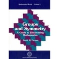 thumbnail image 1 of Pre-Owned Groups and Symmetry : A Guide to Discovering Mathematics, 1 of 1