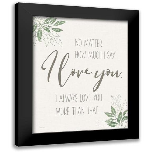 Grove, Beth 12x14 Black Modern Framed Museum Art Print Titled - All You Need is Love Sentiment