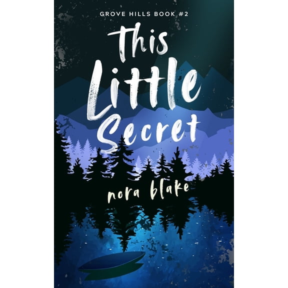 Grove Hills This Little Secret, Book 2, (Paperback)