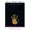 thumbnail image 1 of Grove Press Eastern Philosophy and Liter Alone with Others: An Existential Approach to Buddhism, (Paperback), 1 of 2