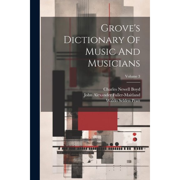 Grove's Dictionary Of Music And Musicians; Volume 3, (Paperback)
