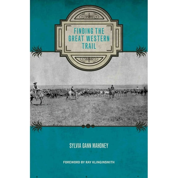 Grover E. Murray Studies in the American Finding the Great Western Trail, (Hardcover)