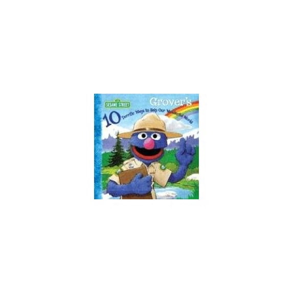 Pre-Owned Grover's 10 Terrific Ways to Help Our Wonderful World (Sesame Street) Paperback