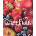 thumbnail image 1 of Pre-Owned Grow Fruit (Paperback) 0756658896 9780756658892, 1 of 1