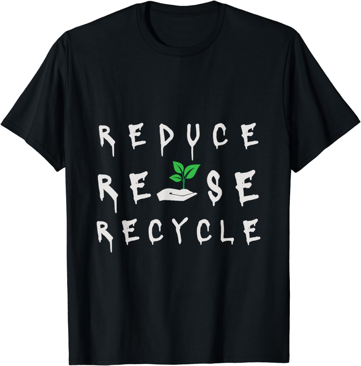 Grow Green, Live Green: Reduce, Reuse, Recycle Eco-Conscious T-Shirt ...